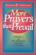 Cover of: More prayers that prevail by Clift Richards