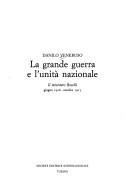 La grande guerra e l'unità nazionale by Danilo Veneruso