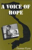 A voice of hope by Flynn, Thomas