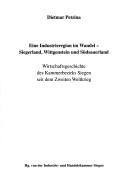 Eine Industrieregion im Wandel-- Siegerland, Wittgenstein und Südsauerland by Dietmar Petzina