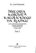 Cover of: Historia Kościoła katolickiego na Śląsku