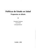 Cover of: Políticas de Estado en salud: propuestas en debate