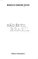 Cover of: Não és tu, Brasil