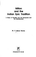 Milton and the Indian epic tradition by M. V. Rama Sarma