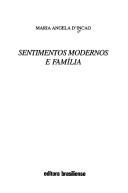 Cover of: Sentimentos modernos e família