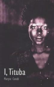 Cover of: I, Tituba by Maryse Condé