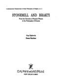 Cover of: Stonemill and Bhakti: from the devotion of peasant women to the philosophy of swamis