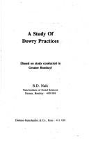 A study of dowry practices by Naik, R. D.
