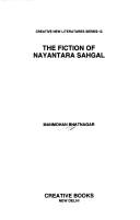 The fiction of Nayantara Sahgal by M. K. Bhatnagar