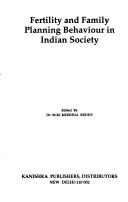 Cover of: Fertility and family planning behaviour in Indian society