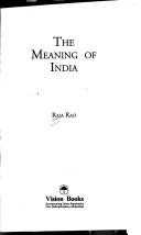 Cover of: The meaning of India by Raja Rao
