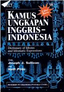 Cover of: Kamus ungkapan Inggris-Indonesia = by Joseph J. Sullivan