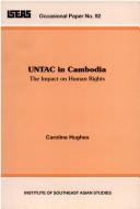 UNTAC in Cambodia by Caroline Hughes