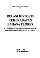 Relasi historis kekerabatan bahasa Flores by Inyo Yos Fernandez