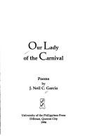 Cover of: Our lady of the carnival: poems