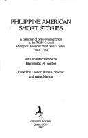 Cover of: Philippine American short stories: a collection of prize-winning fiction in the PALM Council Philippine American Short Story Contest, 1989-1991