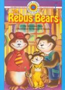 Cover of: The rebus bears by Seymour Reit