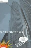 Cover of: The superlative man by Herbert Thomas