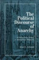Cover of: The political discourse of anarchy by Brian C. Schmidt