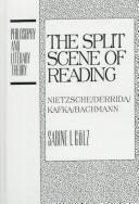 Cover of: The split scene of reading by Sabine I. Gölz