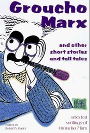 Cover of: Groucho Marx: and Other Short Stories and Tall Tales by Groucho Marx