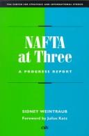 Cover of: NAFTA at three: a progress report