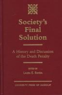 Society's final solution by Laura Randa King