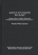 Cover of: Adult students at-risk | Timothy William Quinnan