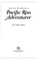Cover of: Ranald MacDonald: Pacific Rim adventurer