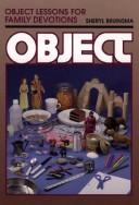 Cover of: Object lessons for family devotions