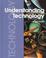 Cover of: Understanding technology