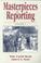 Cover of: Masterpieces of reporting