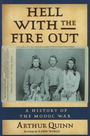 Cover of: Hell With the Fire Out by Arthur Quinn