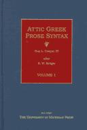 Cover of: Attic Greek prose syntax