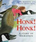 Cover of: Honk! honk! by Mick Manning