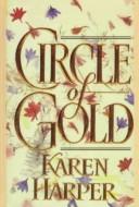 Cover of: Circle of gold