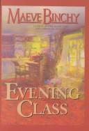 Cover of: Evening class