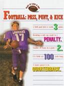 Cover of: Football--pass, punt & kick