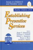 Cover of: Establishing preventive services