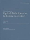 Cover of: Selected papers on optical techniques for industrial inspection