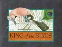 Cover of: The king of the birds
