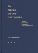 La fiesta de los tastoanes by Olga Nájera-Ramírez