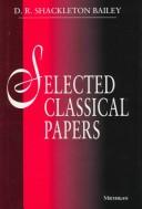 Cover of: Selected classical papers by D. R. Shackleton Bailey