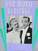 Our movie heritage by Tom McGreevey