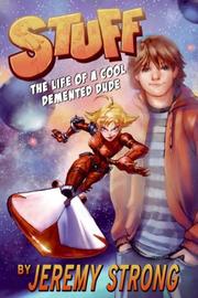 Cover of: Stuff: The Life of a Cool Demented Dude