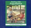 Cover of: Dealing with arguments by Lisa K. Adams