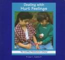 Dealing with hurt feelings by Lisa K. Adams