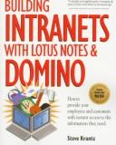 Cover of: Building intranets with Lotus Notes & Domino