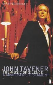 Cover of: The Music of Silence by John Tavener