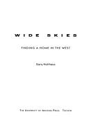 Cover of: Wide skies: finding a home in the West